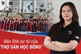 “Thợ săn” có 12 học bổng quốc tế vẫn “ngã ngựa” ngay kỳ đầu đại học: Mài giũa bản lĩnh “Sư tử” từ những lần thất bại