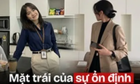 “Công việc của tôi rất ổn và đó mới chính là vấn đề”