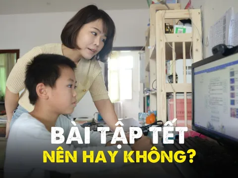 "Tết thầy cô được nghỉ, sao học sinh vẫn phải làm bài tập?"