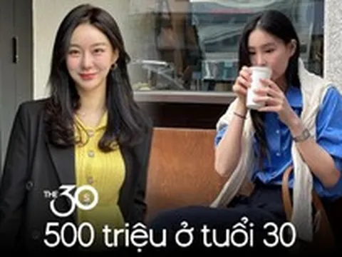 30 tuổi mua nhà, mua xe, mua vàng đều là chuyện xa vời: Tất cả những gì tôi có là 500 triệu phòng khi bố mẹ ốm đau