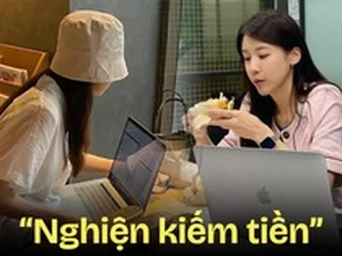 Hóa ra “nghiện kiếm tiền” là thế này